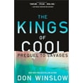 thumbnail image 1 of Pre-Owned The Kings of Cool: A Prequel to Savages (Hardcover) 1451665326 9781451665321, 1 of 1