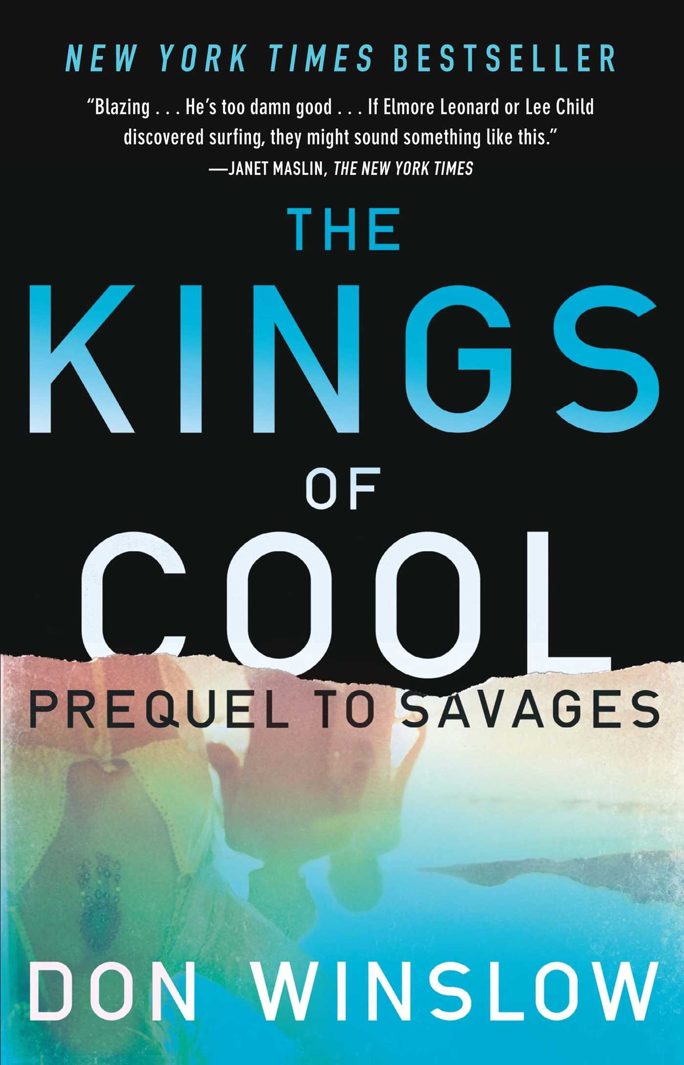 The Kings of Cool : A Prequel to Savages (Paperback) - image 1 of 1