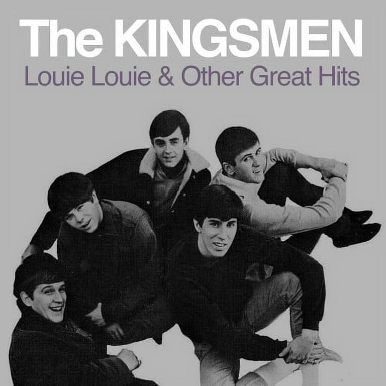 The Kingsmen - Louie Louie & Other Great Hits - Music