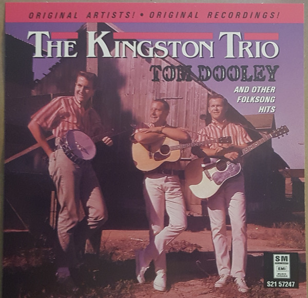 Song Tom Dooley Kingston Trio The Kingston Trio - Tom Dooley (CD) - Walmart.com