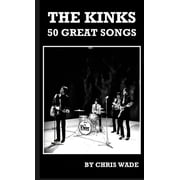 The Kinks 50 Great Songs, Paperback