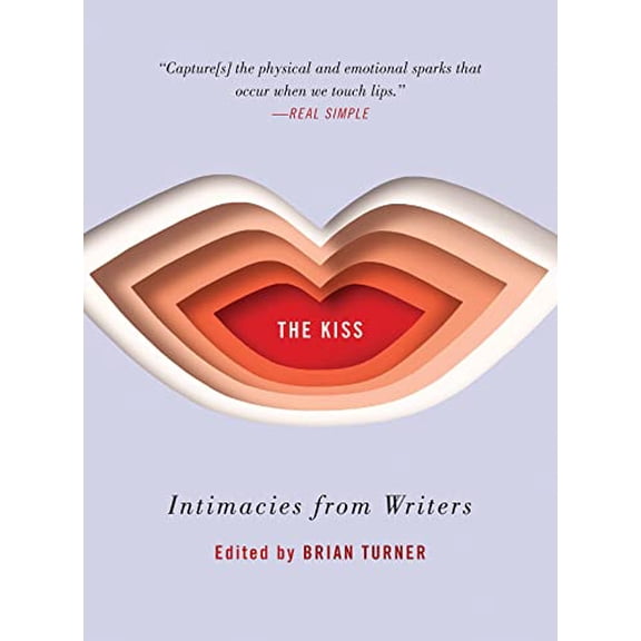 Pre-Owned The Kiss: Intimacies from Writers (Paperback) 0393356884 9780393356885