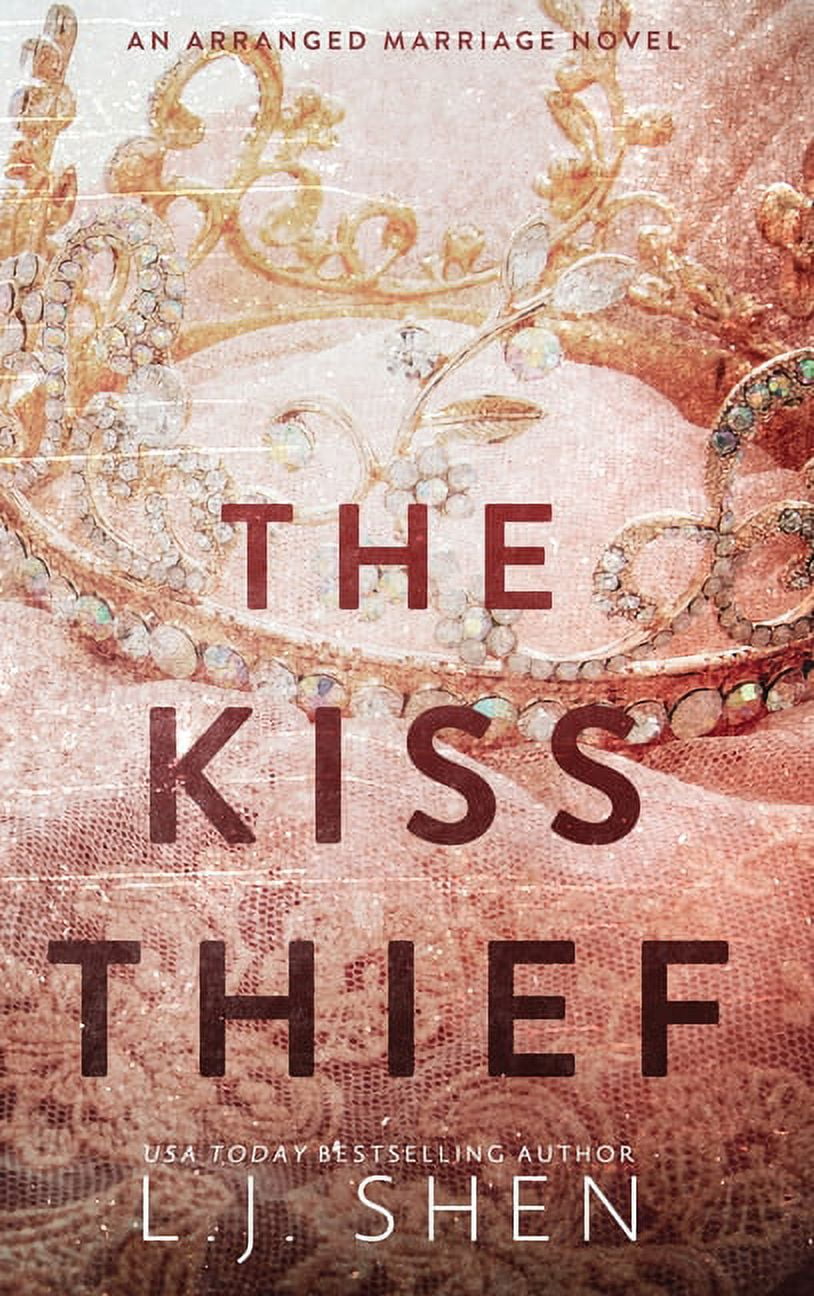 The Kiss Thief: An Arranged Marriage Romance, (Hardcover)