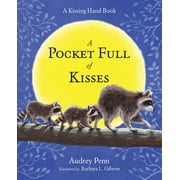 Kissing Hand Pocket Full of Kisses, Paperback