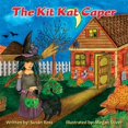 thumbnail image 1 of The Kit Kat Caper, (Paperback), 1 of 1