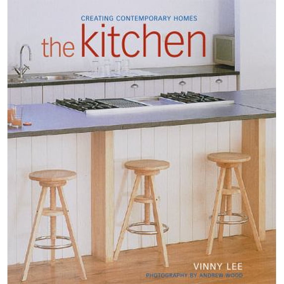 Pre-Owned The Kitchen : Creating Contemporary Homes 9781903221549