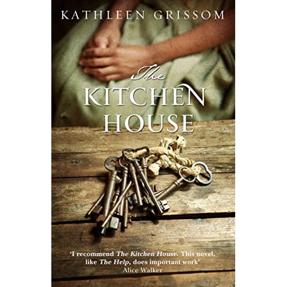 The Kitchen House Kathleen Grissom (Paperback)