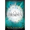 thumbnail image 1 of Pre-Owned The Klaatu Terminus (Hardcover) 0763654051 9780763654054, 1 of 1