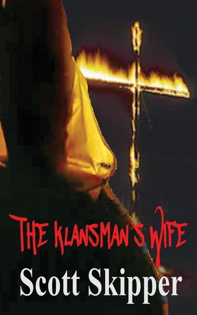 The Klansman's Wife (Paperback)