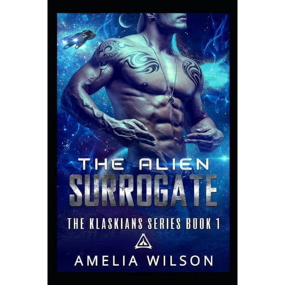 The Klaskians: The Alien Surrogate (Series #1) (Paperback)