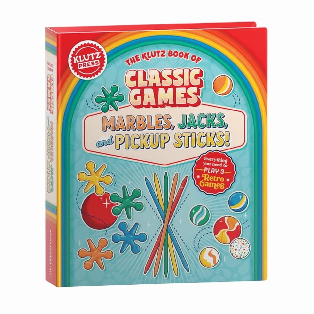 The Klutz Book of Classic Games: Marbles, Jacks, and Pickup Sticks!, (Hardcover)