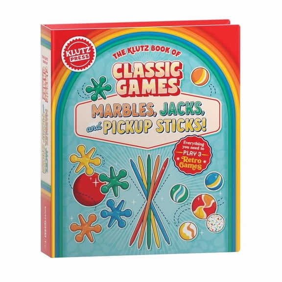 The Klutz Book of Classic Games: Marbles, Jacks, and Pickup Sticks!, (Hardcover)
