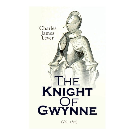 The Knight Of Gwynne: Complete Edition (Vol. 1&2), (Paperback)