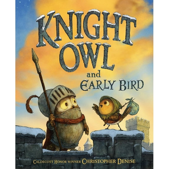Knight Owl and Early Bird (Hardcover)