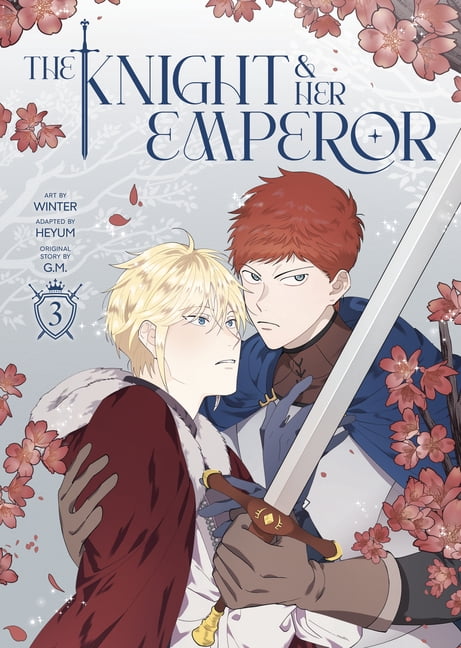 The Knight and Her Emperor The Knight and Her Emperor, Volume 3, (Paperback)
