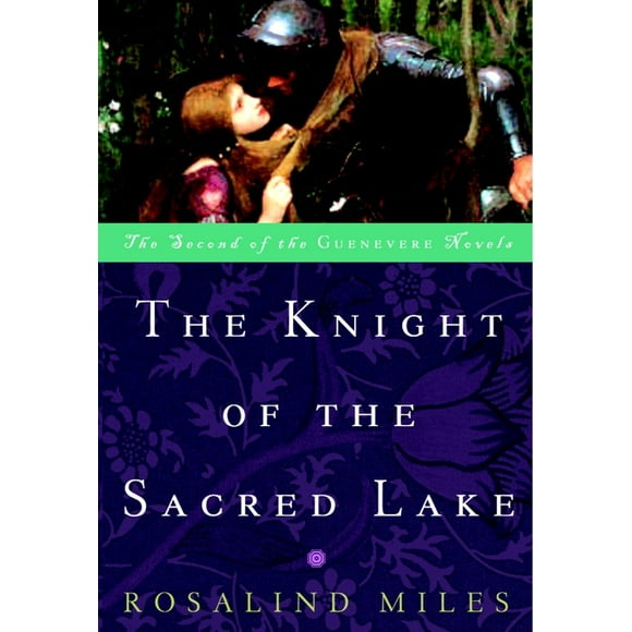 The Knight of the Sacred Lake : A Novel (Paperback)