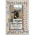 thumbnail image 1 of The Knights Next Door: Everyday People Living Middle Ages Dreams  Paperback  0595325300 9780595325306 Patrick ODonnell, 1 of 1