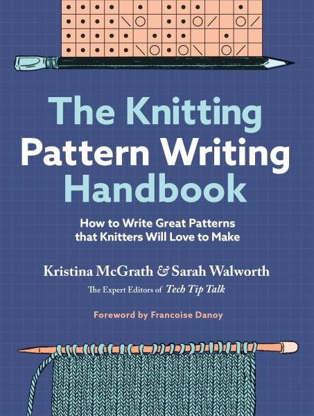 Pre-Owned The Knitting Pattern Writing Handbook : How to Write Great ...