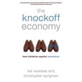 thumbnail image 1 of Pre-Owned Knockoff Economy: How Imitation Sparks Innovation (Paperback) 0199361096 9780199361090, 1 of 1