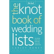CARLEY RONEY; EDITORS OF THE KNOT The Knot Book of Wedding Lists (Paperback)