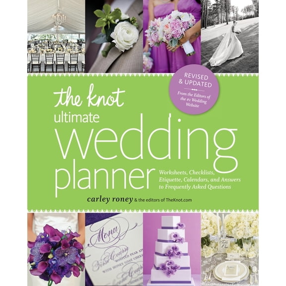 The Knot Ultimate Wedding Planner [Revised Edition]: Worksheets, Checklists, Etiquette, Timelines, and Answers to Freque, (Paperback)