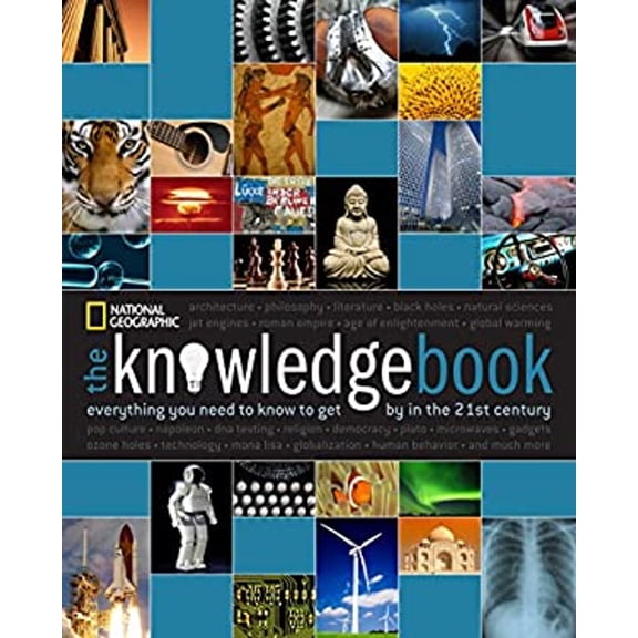 Pre-Owned The Knowledge Book: Everything You Need to Know to Get by in the 21st Century (Paperback) 142620518X 9781426205187