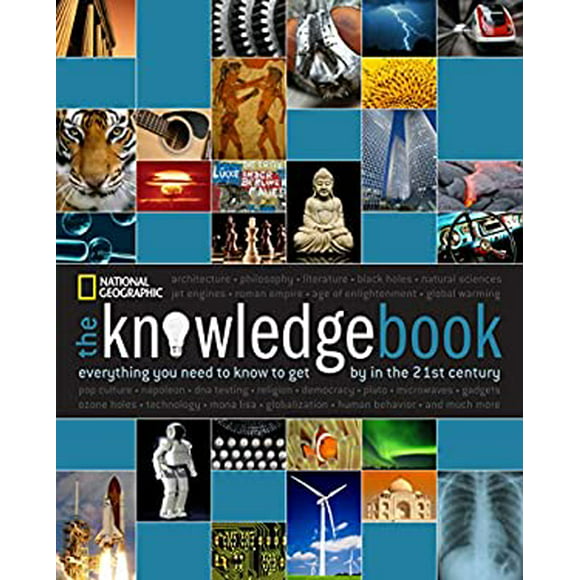 Pre-Owned The Knowledge Book : Everything You Need to Know Get by in the 21st Century 9781426205187 /