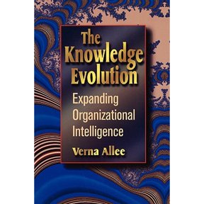 The Knowledge Evolution (Paperback) by Verna Allee