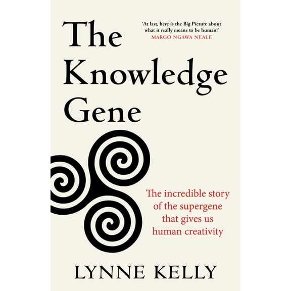 The Knowledge Gene: The Incredible Story of the Supergene That Gives Us Human Creativity, (Paperback)