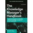 thumbnail image 1 of The Knowledge Manager's Handbook: A Step-By-Step Guide to Embedding Effective Knowledge Management in Your Organization, (Hardcover), 1 of 1