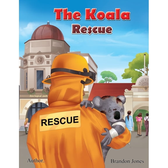 The Koala Rescue: The koala's new home, (Paperback)