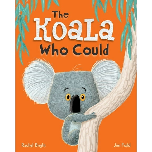 The Koala Who Could (Hardcover)