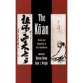 thumbnail image 1 of The Koan: Texts and Contexts in Zen Buddhism, (Hardcover), 1 of 1
