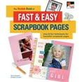thumbnail image 1 of The Kodak Book of Fast & Easy Scrapbook Pages : Easy & Fun Techniques for Beautiful Scrapbook Pages (Paperback), 1 of 1