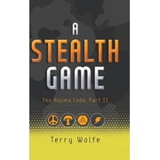 The Kojima Code A Stealth Game The Kojima Code, Part II, Book 2, Hardcover