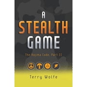 The Kojima Code A Stealth Game The Kojima Code, Part II, Book 2, Paperback
