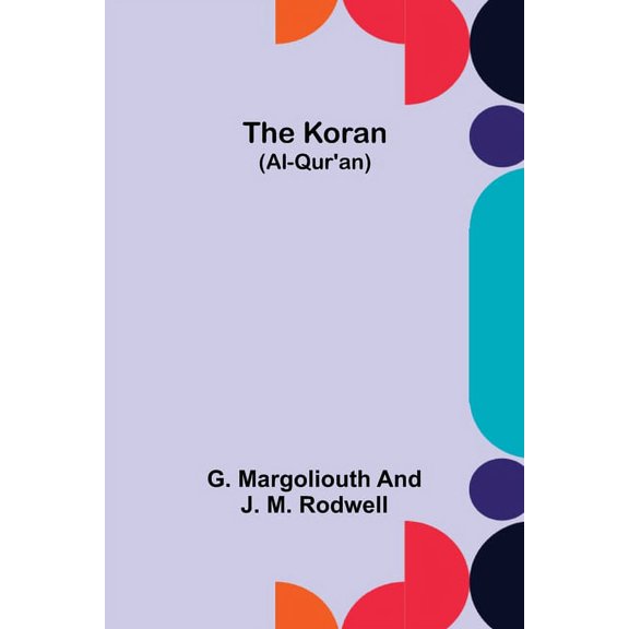 The Koran (Al-Qur'an), (Paperback)