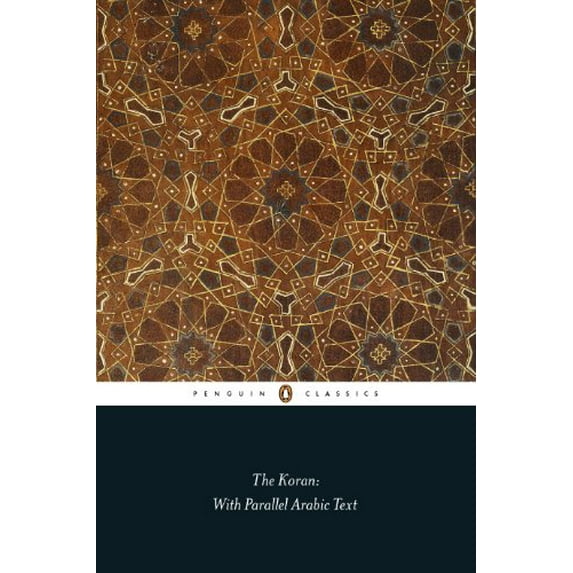 Pre-Owned The Koran: With Parallel Arabic Text, (Paperback)