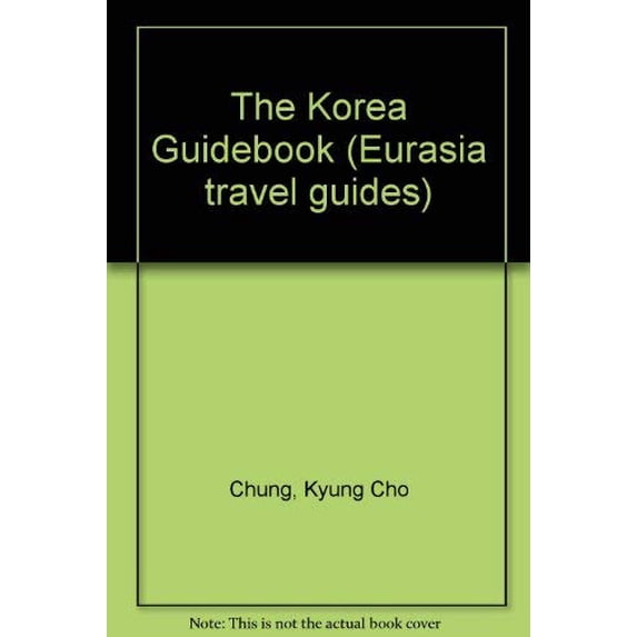 Pre-Owned The Korea Guidebook (Eurasia travel guides) Paperback