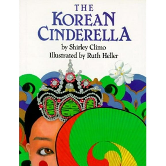 The Korean Cinderella, (Hardcover)