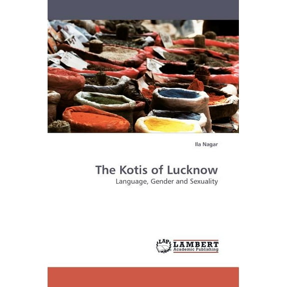 The Kotis of Lucknow (Paperback)