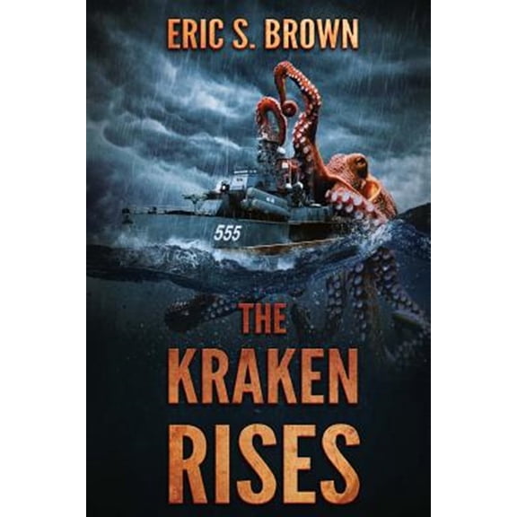 The Kraken Rises (Paperback) by Eric S Brown