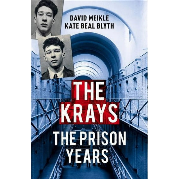 The Krays: The Prison Years (Paperback)