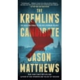 thumbnail image 1 of The Kremlin's Candidate: A Novel (Paperback), 1 of 1