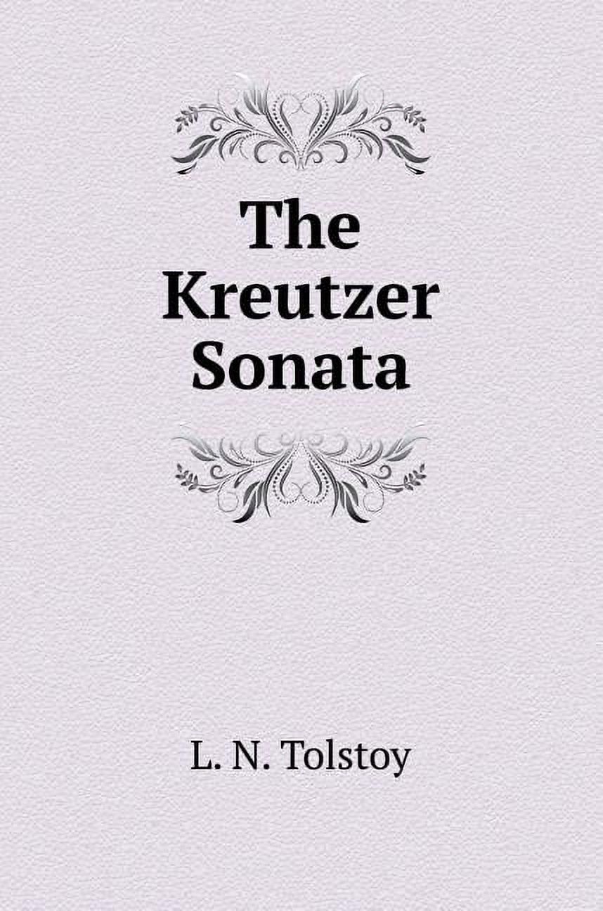 The Kreutzer Sonata (Hardcover)