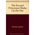 thumbnail image 1 of Pre-Owned The Krystal Princesses Shake Up the Day (Paperback) 0590478818 9780590478816, 1 of 1