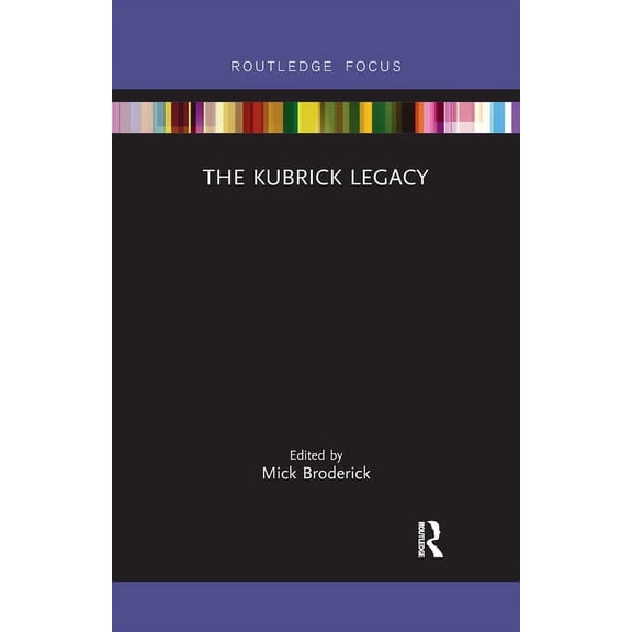 The Kubrick Legacy, (Paperback)