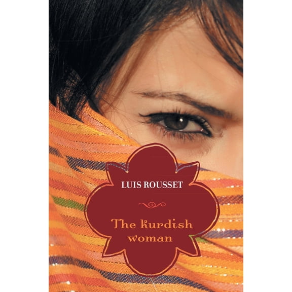 The Kurdish Woman, (Paperback)