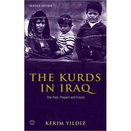 The Kurds in Iraq - Second Edition: The Past, Present and Future, (Paperback)