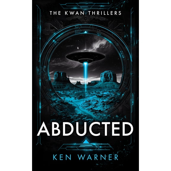 The Kwan Thrillers Abducted, Book 2, (Paperback)